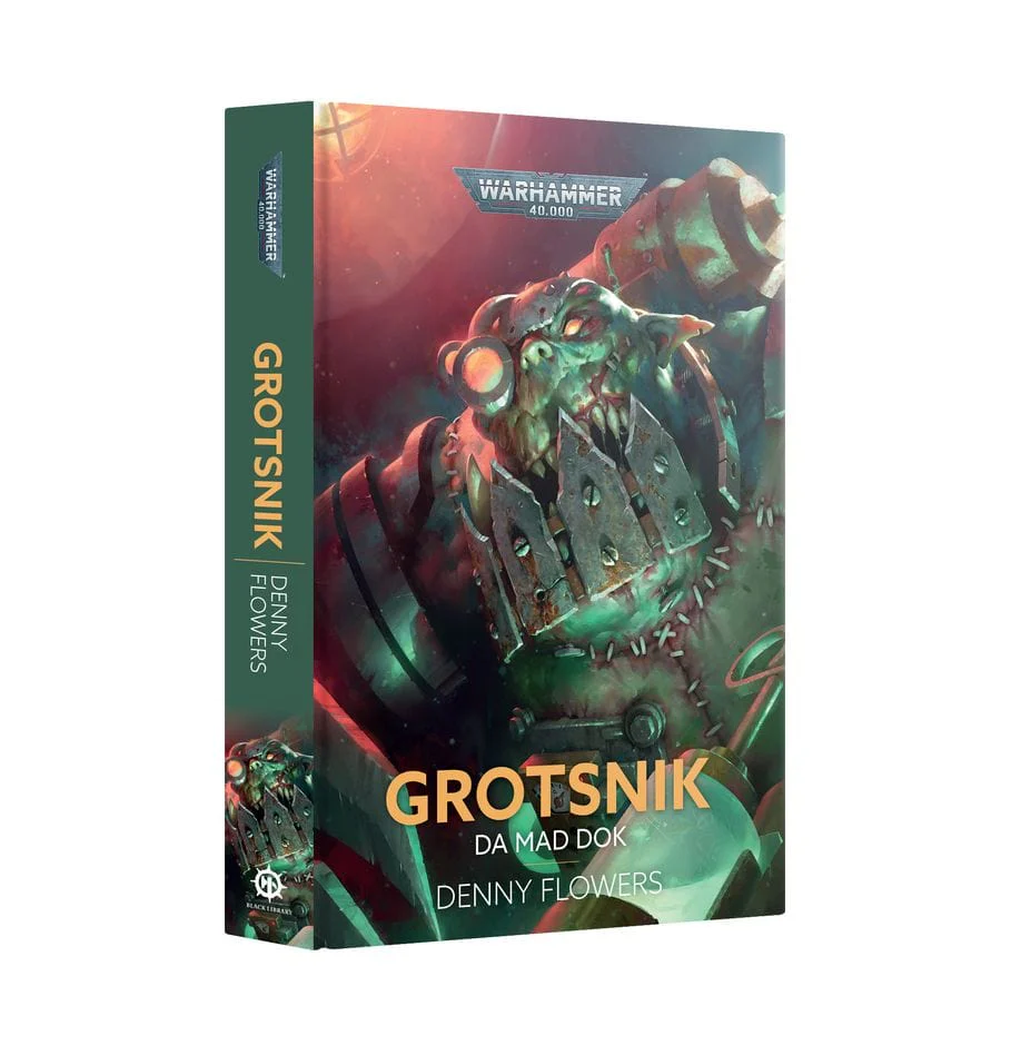 Black Library: Grotsnik, Da Mad Dok Hardback [BL3237]**