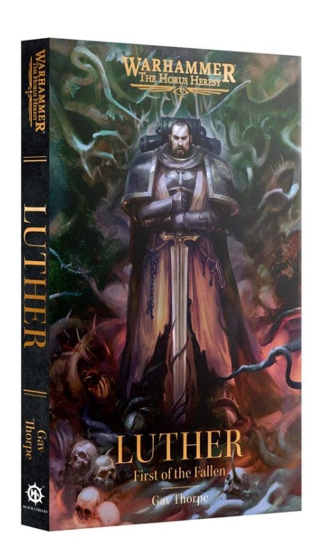 Black Library: Luther, First of the Fallen [BL3242}]**