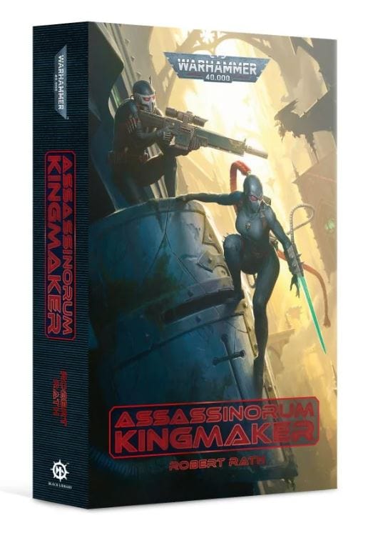 GW Assassinorum: Kingmaker