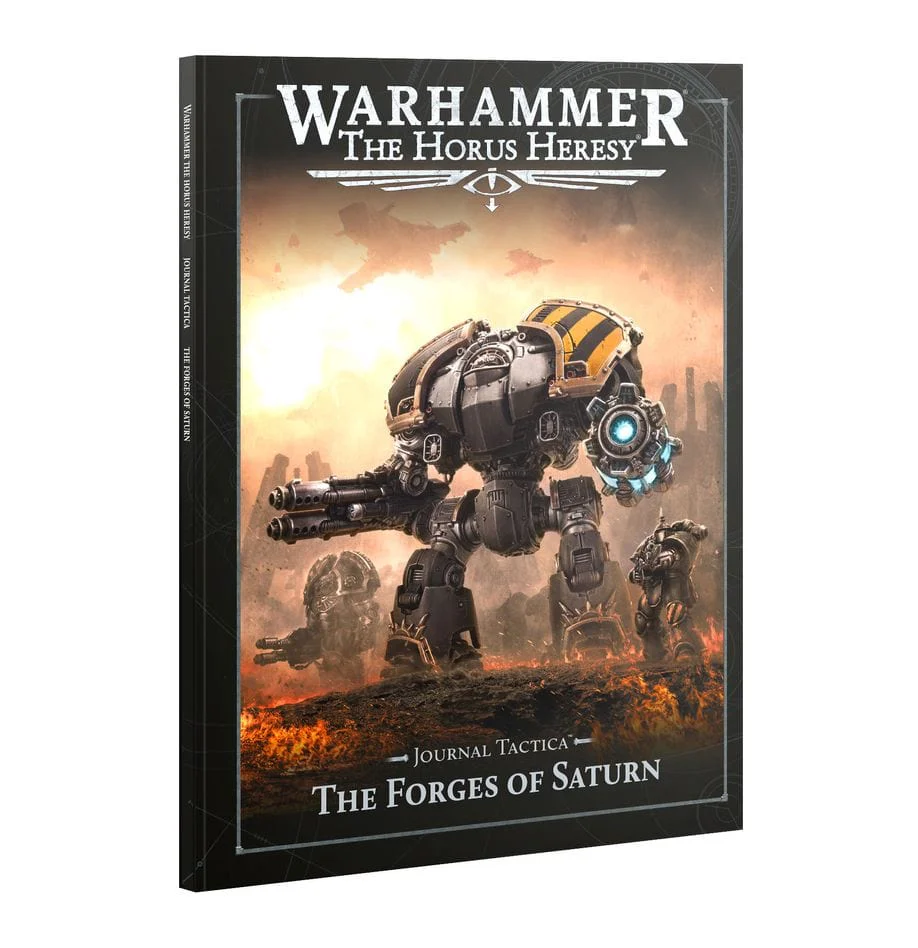 Warhammer Horus Heresy: Journal Tactica Forges of Saturn [31-145]