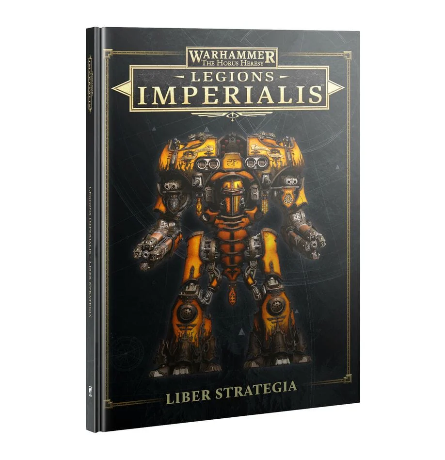 Warhammer Legions Imperialis: Liber Strategia [03-102]